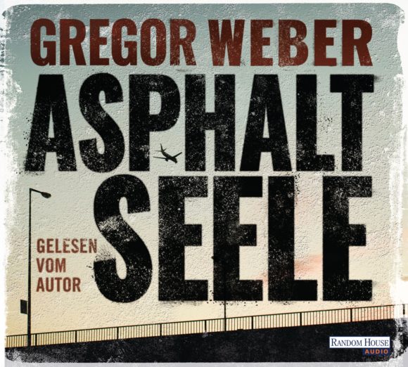 Asphaltseele von Gregor Weber