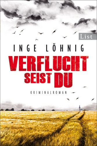 Inge Löhnig - Verflucht seist du