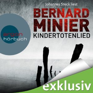1057: Bernard Minier – Kindertotenlied