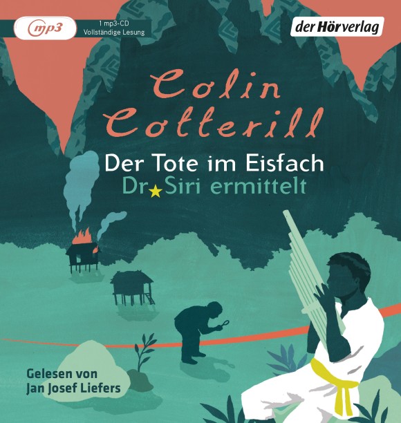 Der Tote im Eisfach von Colin Cotterill