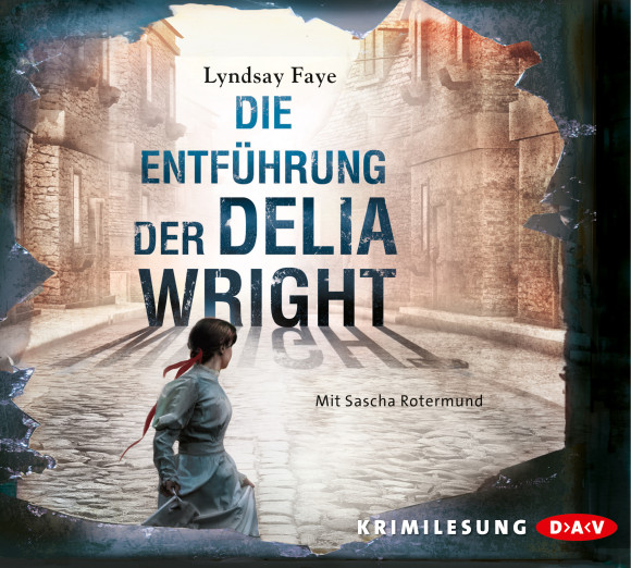 die-entfuehrung-der-delia-wright-6-cds-faye-lyndsay_978-3-86231-435-5